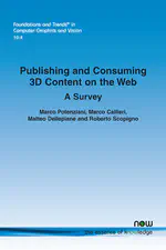 Publishing and Consuming 3D Content on the Web, A Survey